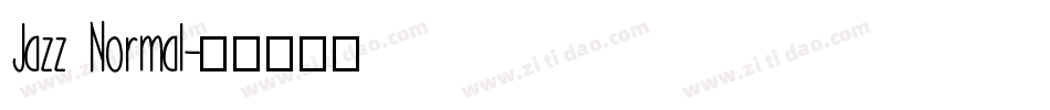 Jazz Normal字体转换